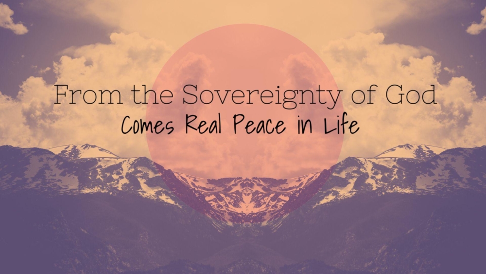 From the Sovereignty of God 